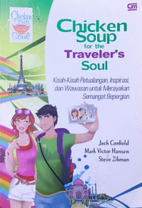 Image of Chicken Soup : For The Traveler's Soul
