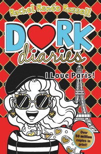 Image of Dork Diaries: I Love Paris