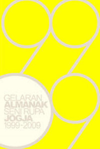Image of Gelaran Almanak Seni Rupa Jogja 1999 - 2009