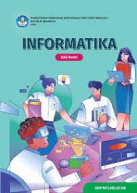 Image of Informatika untuk SMP/MTs Kelas VIII REVISI