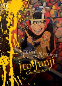 Image of Ito Junji Compilation 03 - Souichi's Convenient Curses