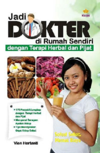 Image of Jadi dokter di rumah sendiri dengan terapi herbal
