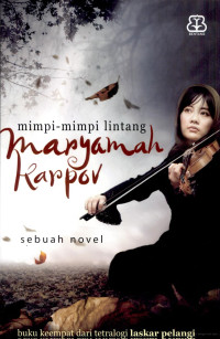 Image of Mimpi Mimpi Lintang : Maryamah Karpov