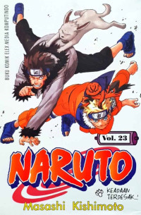 Image of Naruto Vol 23 : Keadaan Mendesak