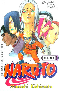 Image of Naruto Vol 24 : Pinch, Pinch, Pinch!!