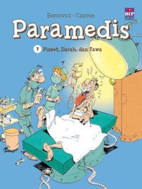 Image of Paramedis 7 : Pinset, Darah, dan Tawa