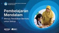 Image of Pembelajaran Mendalam Menuju Pendidikan Bermutu untuk Semua