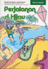 Image of Perjalanan Si Hijau