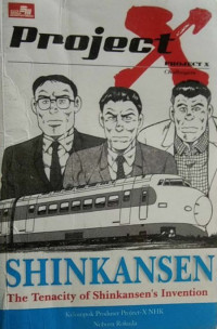 Image of Project X : Shinkansen