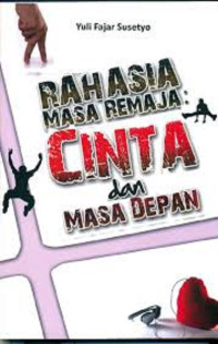 Image of Rahasia masa remaja: cinta dan masa depan