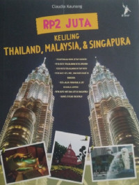 Image of Rp 2 Juta Keliling Thailand, Malaysia, & Singapura