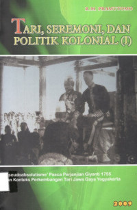 Image of Tari, seremoni, dan politik kolonial (I)