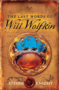 Image of The Last Words Of Will Wolfkin