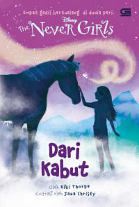 Image of The Never Girls : Dari Kabut