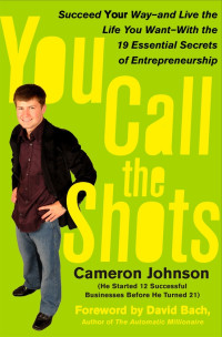 Image of You Call The Shots